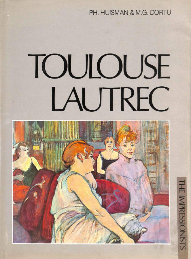 Image for Toulouse-Lautrec (The Impressionists)