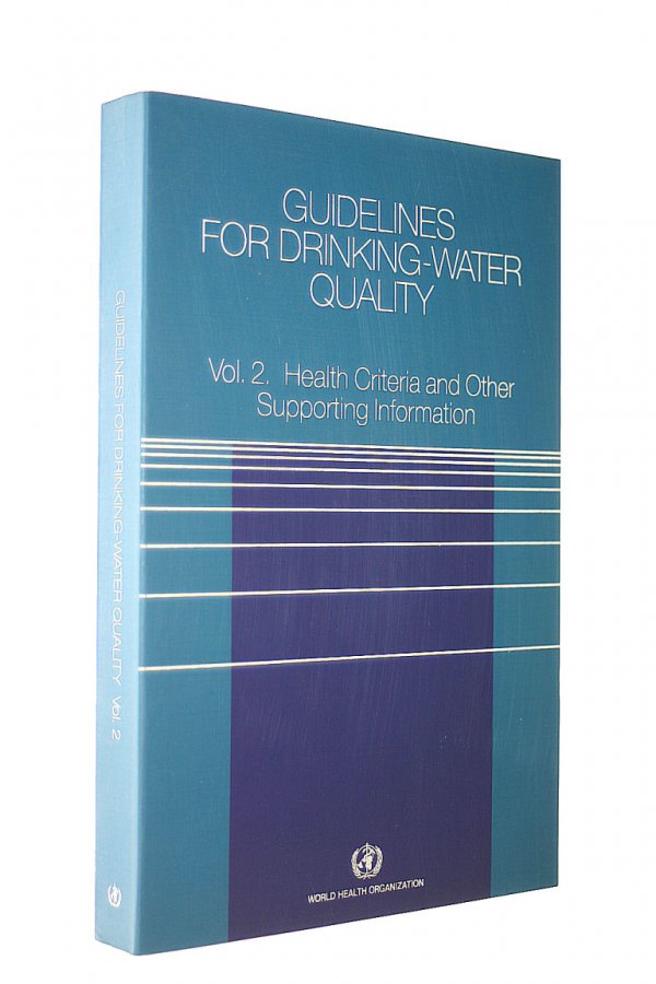 Guidelines for Drinkingwater Quality Health Criteria and Other