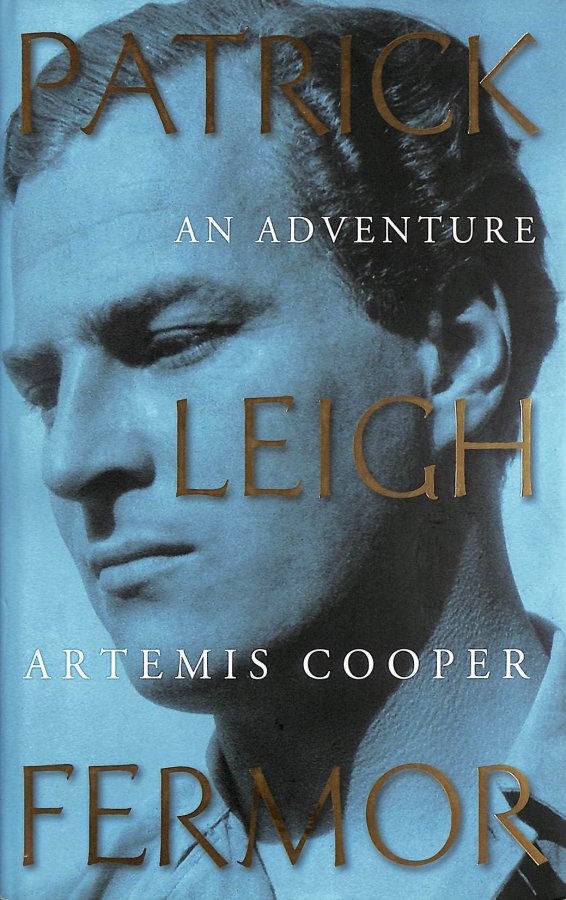 Image for Patrick Leigh Fermor: An Adventure