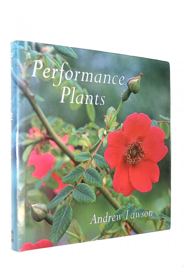 Image for Performance Plants: 150 Best Plants for Your Garden
