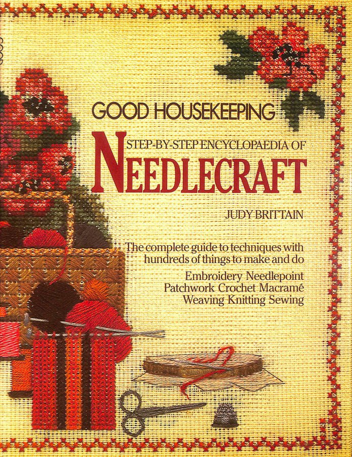 Image for Good Housekeeping Step by Step Encyclopaedia of Needlecraft