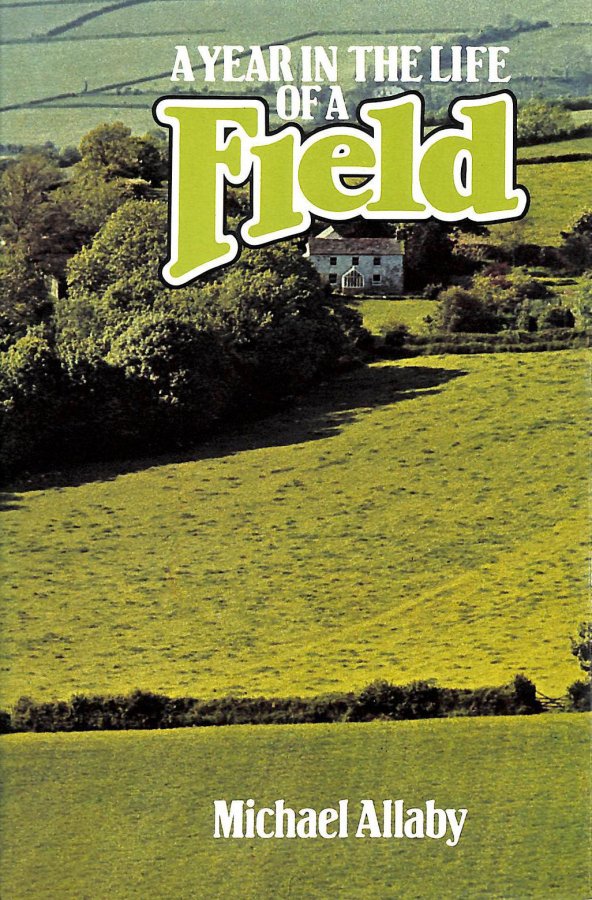 Image for Year in the Life of a Field