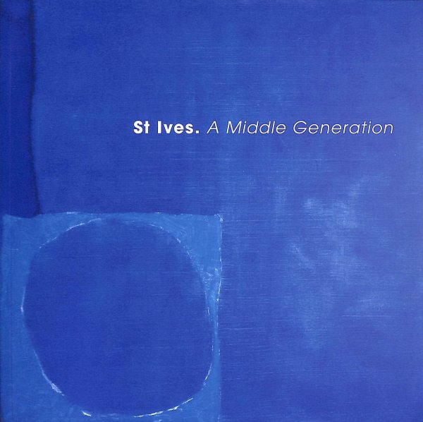 Image for St. Ives A Middle Generation