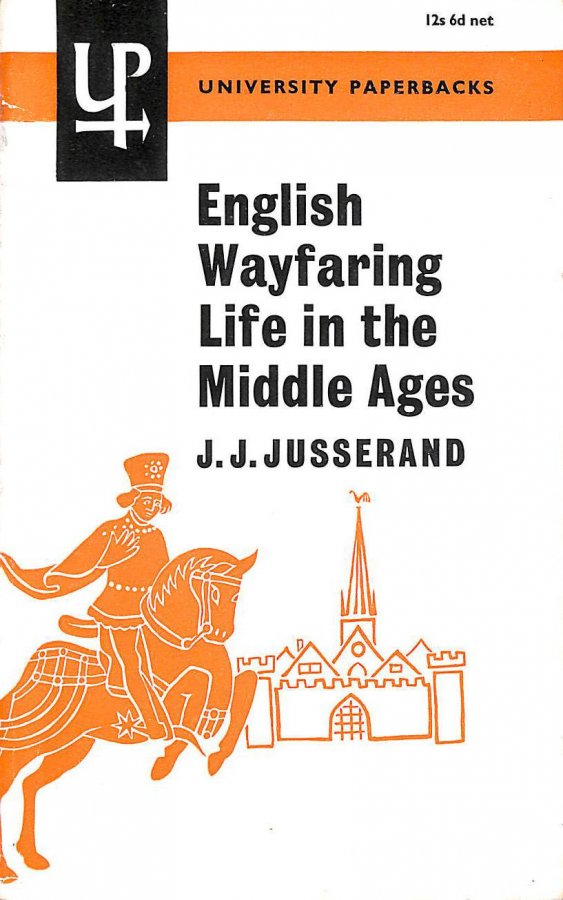 Image for English Wayfaring Life in the Middle Ages