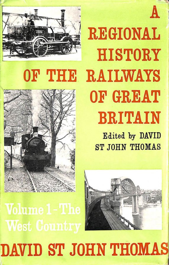 Image for A Regional History Of The Railways Of Great Britian, Volume 1, The West Country