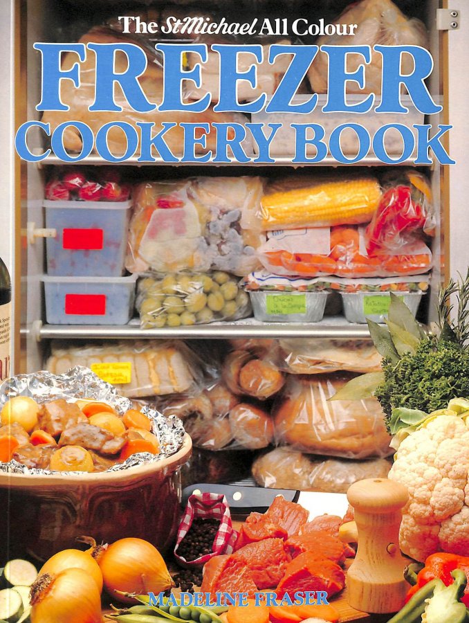 Image for The All Colour Freezer Cookery Book