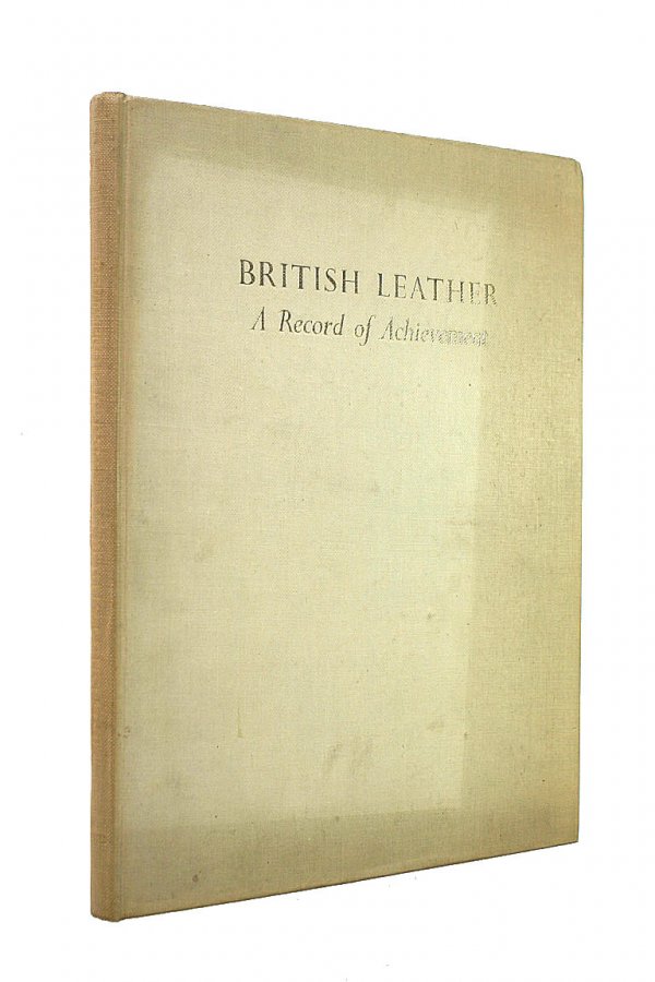 Image for British Leather: a Record of Achievement