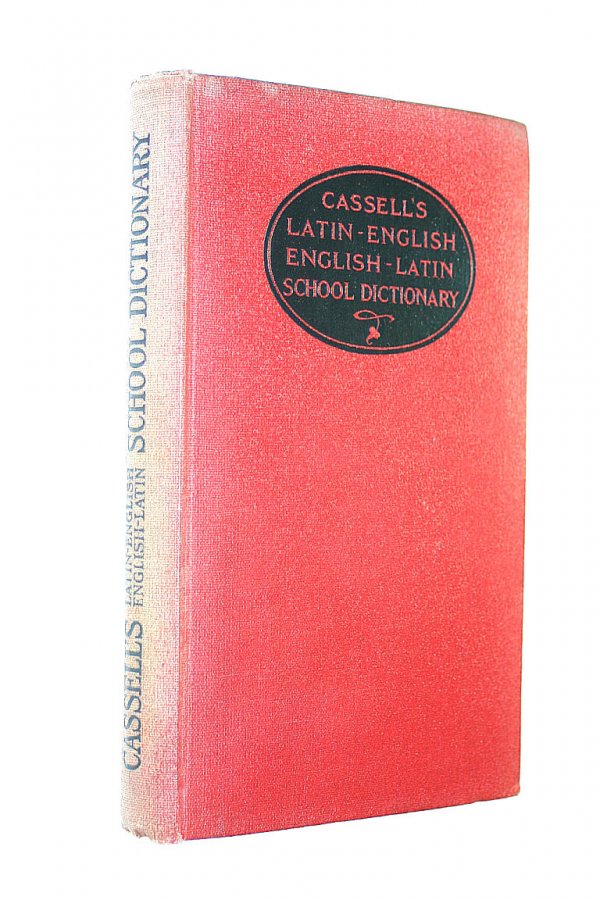 Cassell's School LatinEnglish EnglishLatin Dictionary.
