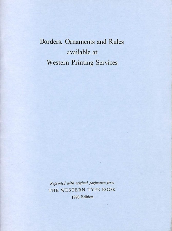Borders, ornaments and Rules available at Western Printing Services Image for Borders, ornaments and Rules available at Western Printing Services