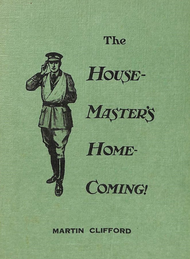 Image for The House-Master's Home-Coming!