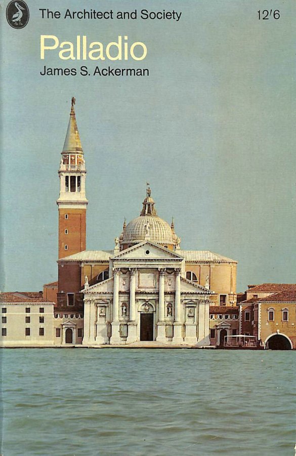 Image for Palladio (Architect and society series)
