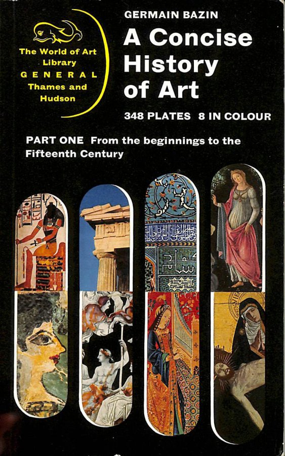 Image for A Concise History of Art, Part 1: From the Beginnings to the Fifteenth Century