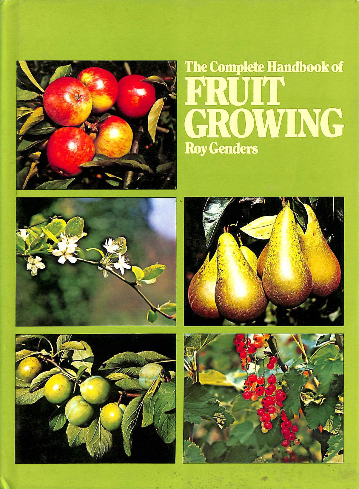 The Complete Handbook of Fruit Growing.