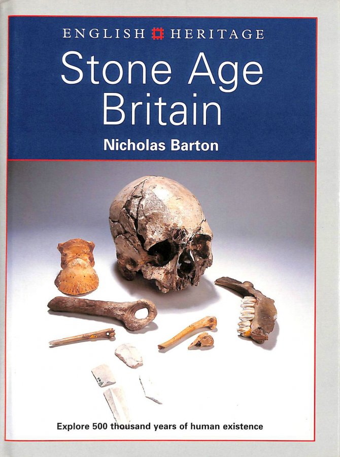 STONE AGE BRITAIN: Exploring Two Million Years of Human Existence Image for STONE AGE BRITAIN: Exploring Two Million Years of Human Existence