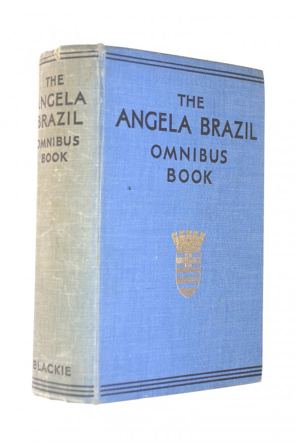 The Angela Brazil Omnibus Book- The Youngest Girl in the Fifth,The Fortunes of Philippa, A Pair of Schoolgirls Image for The Angela Brazil Omnibus Book- The Youngest Girl in the Fifth,The Fortunes of Philippa, A Pair of Schoolgirls