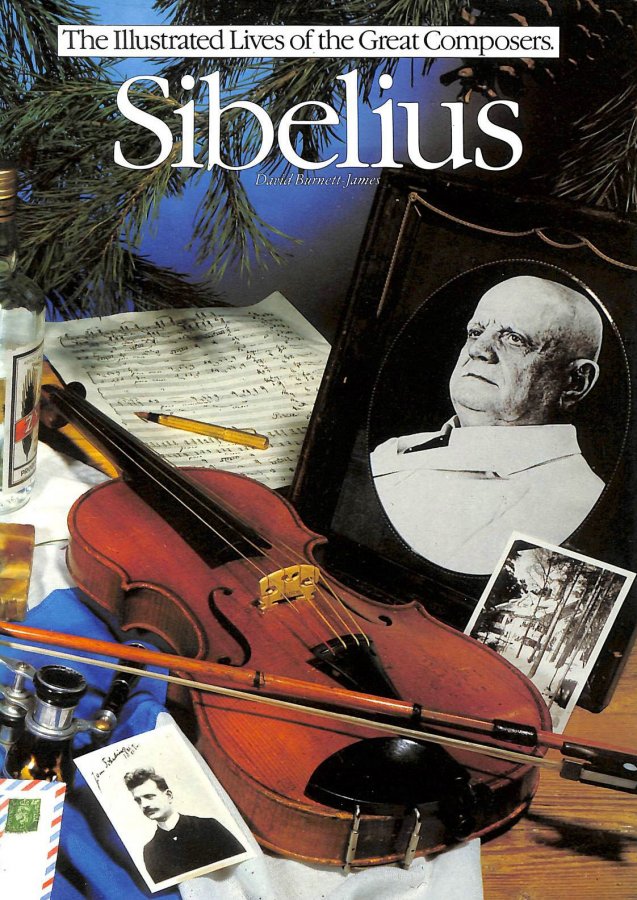 Image for Sibelius (Illustrated Lives of the Great Composers)