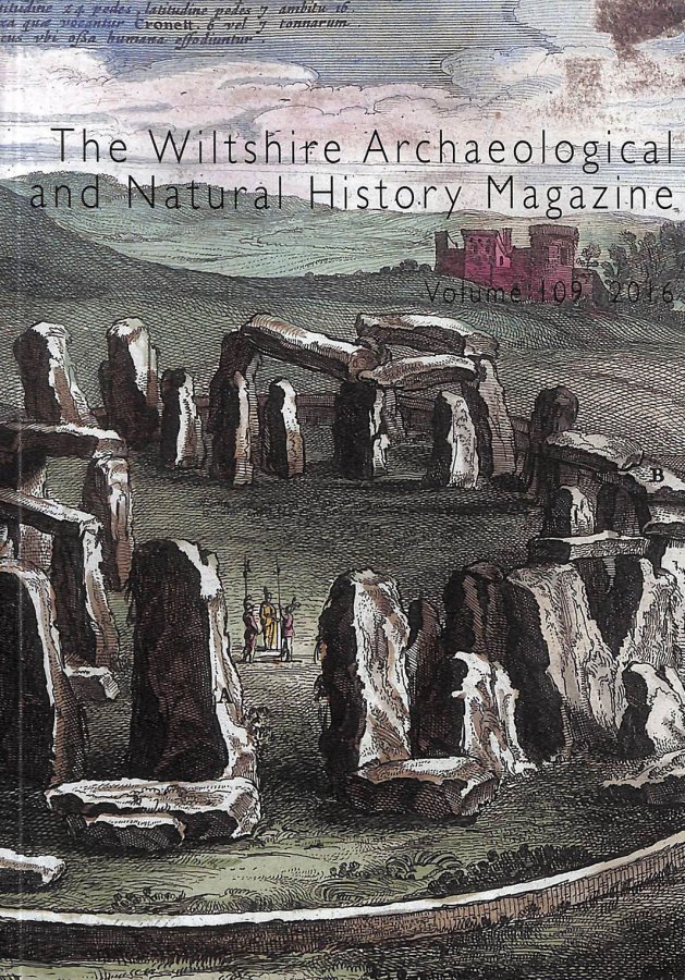 Wiltshire Archaeological And Natural History Magazine. Volume 109 2016 Image for Wiltshire Archaeological And Natural History Magazine. Volume 109 2016