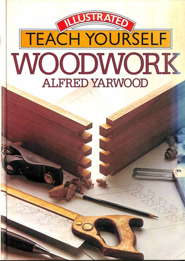 Teach Yourself Woodwork Image for Teach Yourself Woodwork