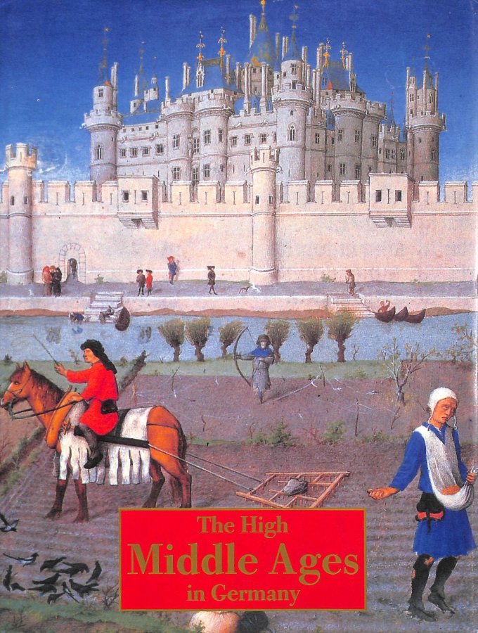Image for THE HIGH MIDDLE AGES IN GERMANY.