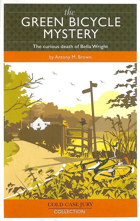 The Green Bicycle Mystery (Cold Case Jury Collection 1) Image for The Green Bicycle Mystery (Cold Case Jury Collection 1)