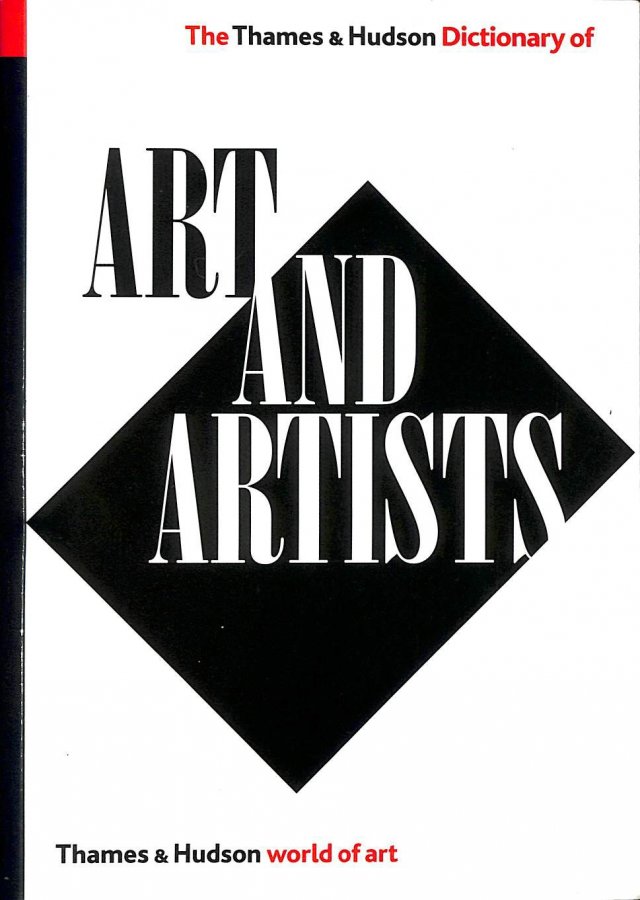 Image for The Thames and Hudson Dictionary of Art and Artists (World of Art)