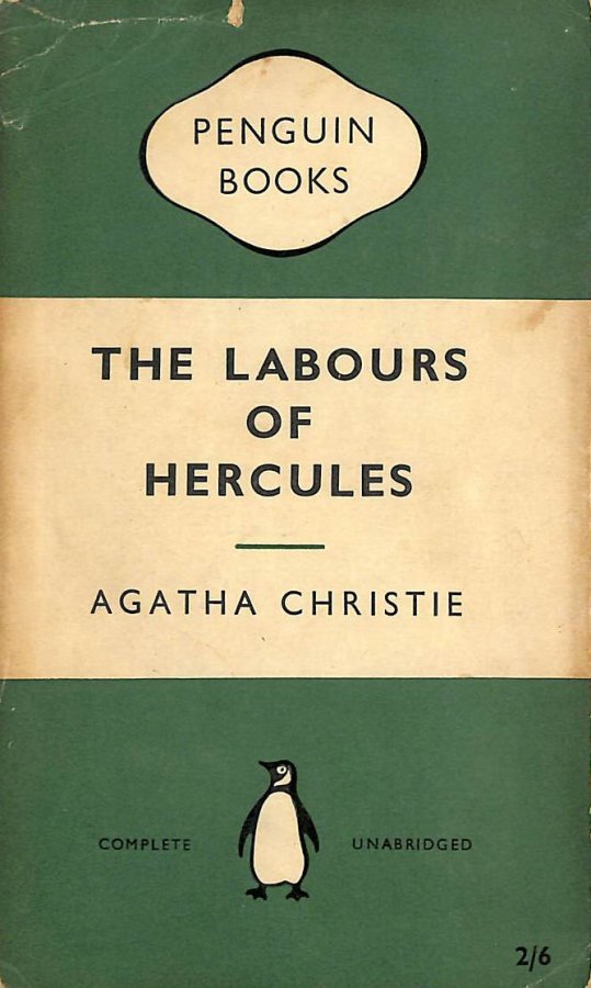 The Labours of Hercules (Penguin Books. no. 928.) Image for The Labours of Hercules (Penguin Books. no. 928.)