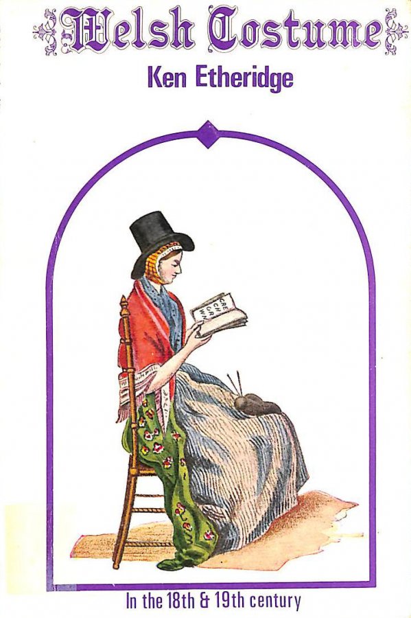 Image for Welsh Costume in the Eighteenth and Nineteenth Century