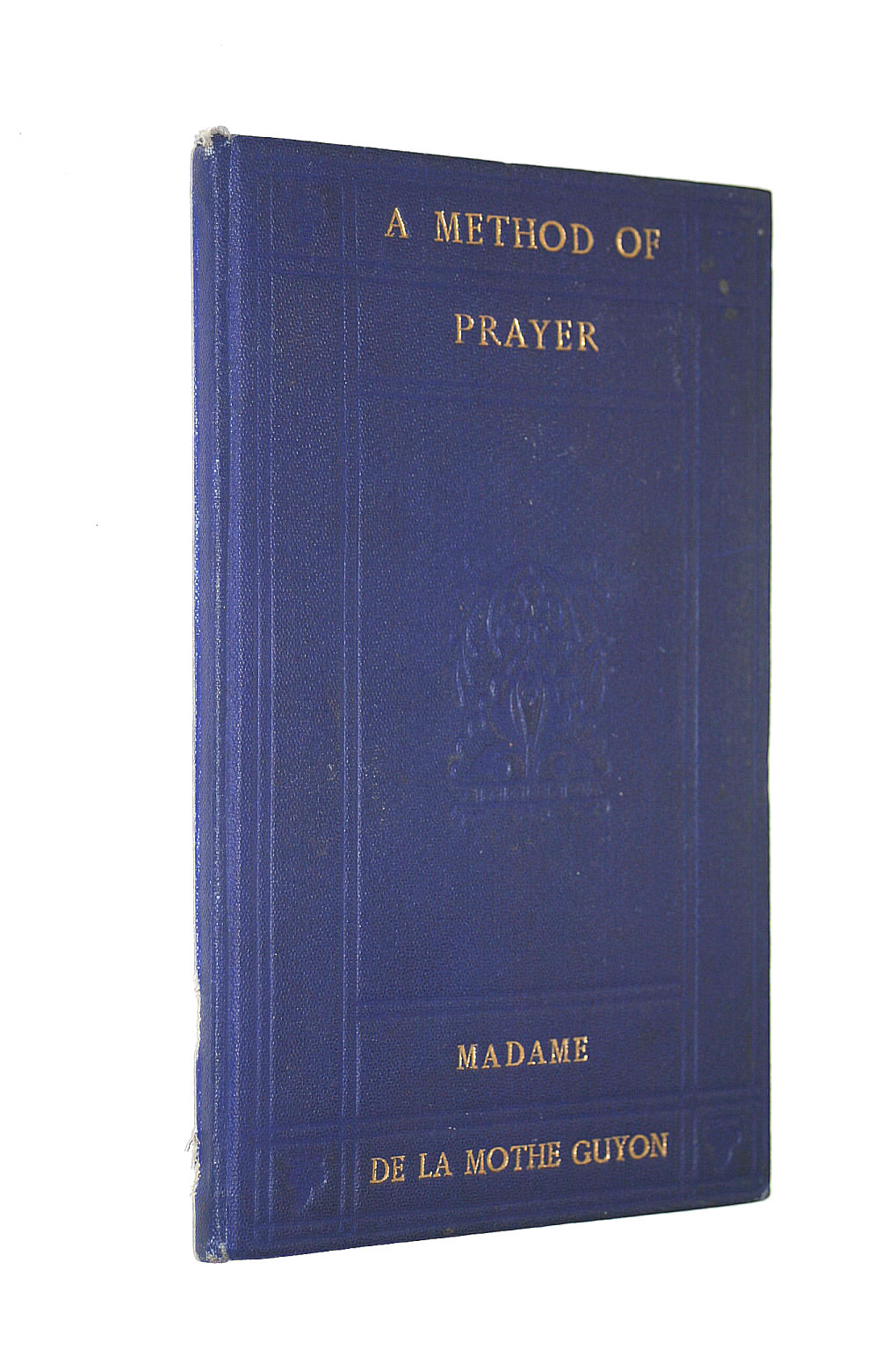 Image for A Method of Prayer