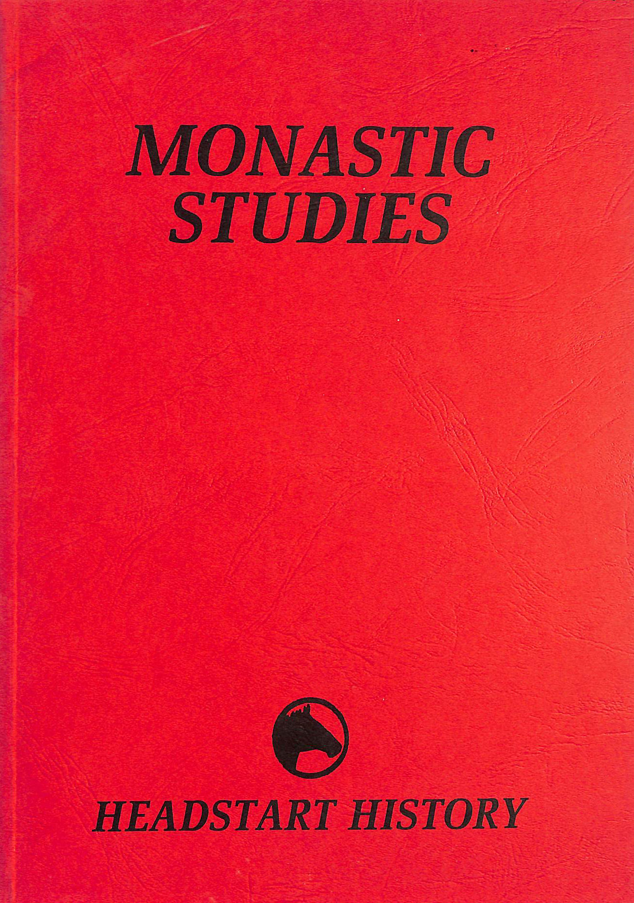 Image for Monastic Studies: The Continuity of Tradition