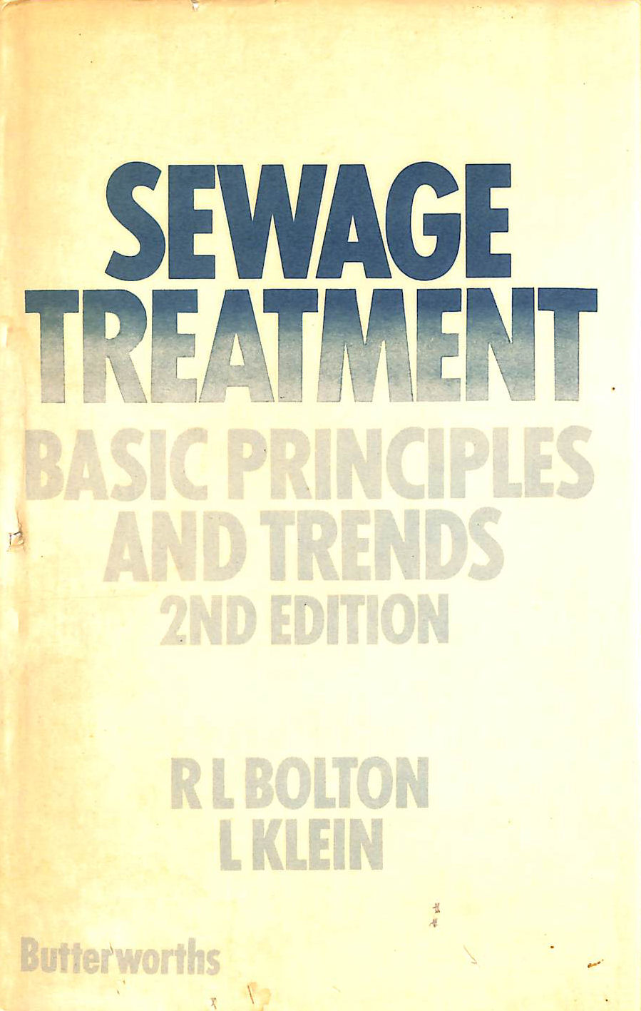 Image for Sewage Treatment: Basic Principles and Trends