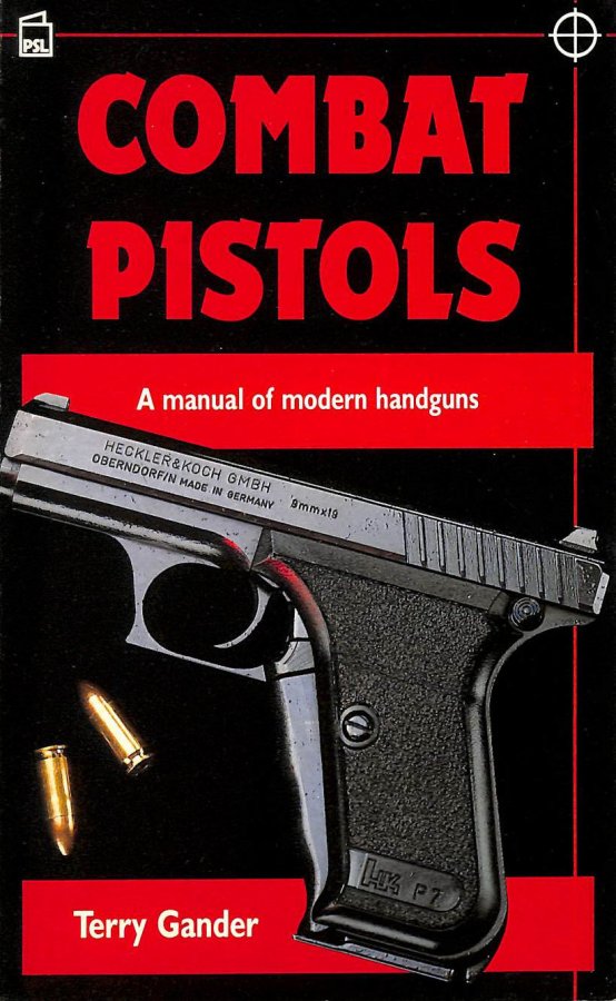 Image for Combat Pistols: Manual of Modern Handguns (Modern weapons of the world)