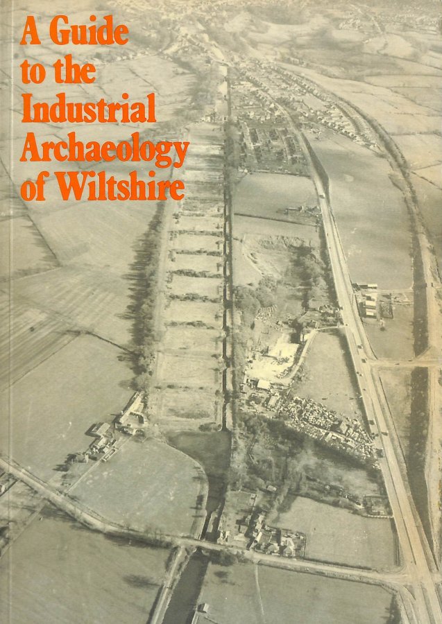 Image for A Guide to the Industrial Archaeology of Wiltshire