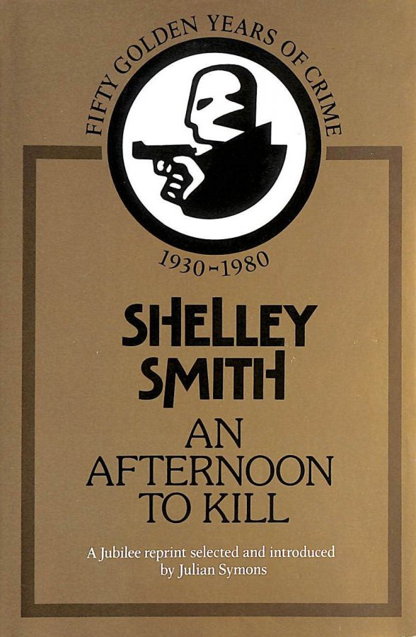 Image for Afternoon to Kill (The crime club)