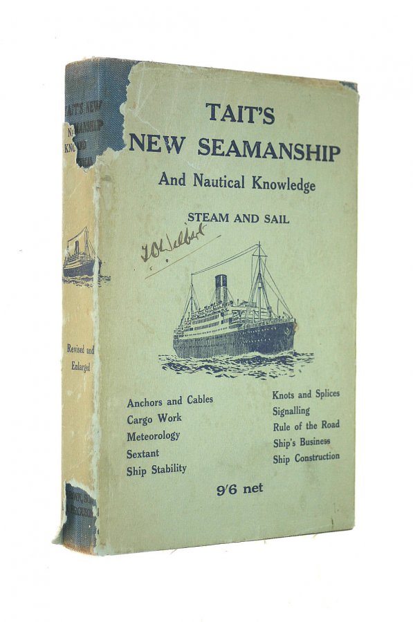 Image for Tait'S New Seamanship And Nautical Knowledge Steam And Sail