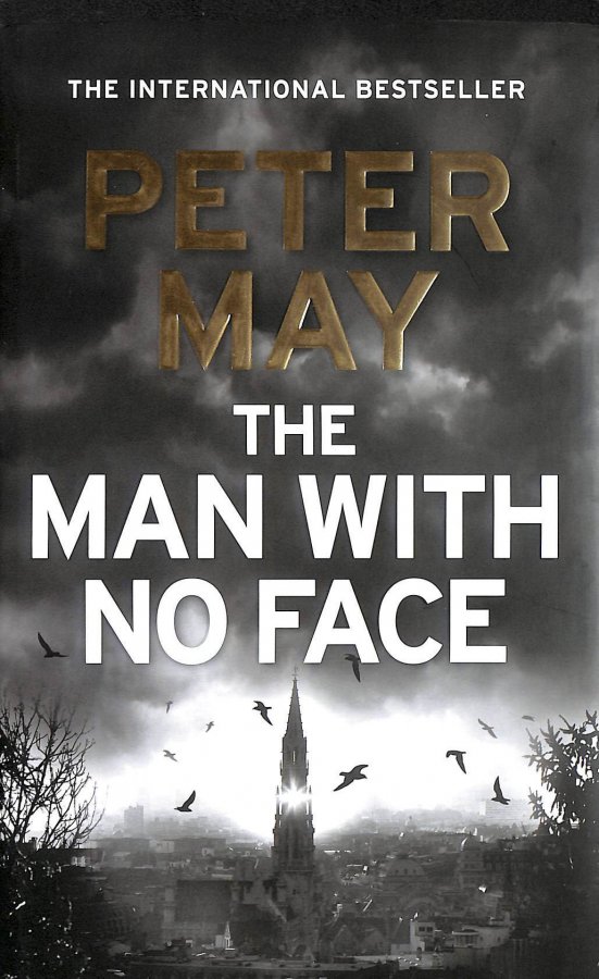 Image for The Man With No Face: The Latest Thriller From Million-Selling Peter May