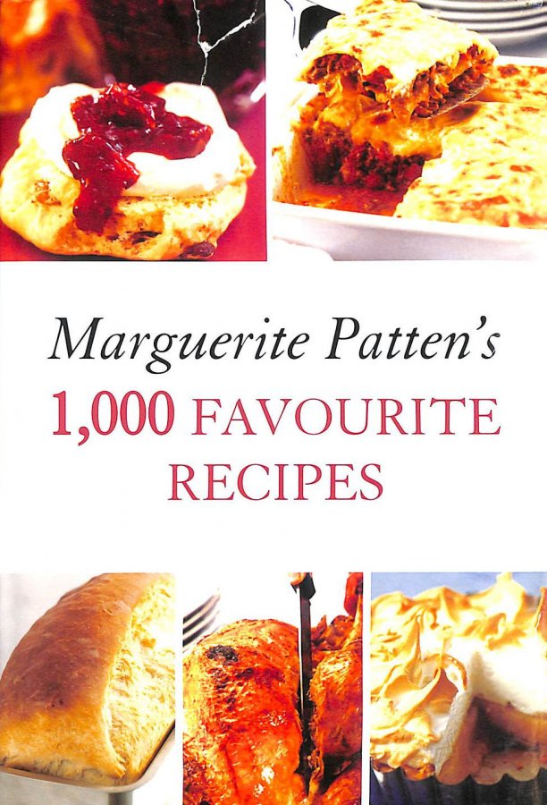 Image for Marguerite Patten's 1,000 Favourite Recipes