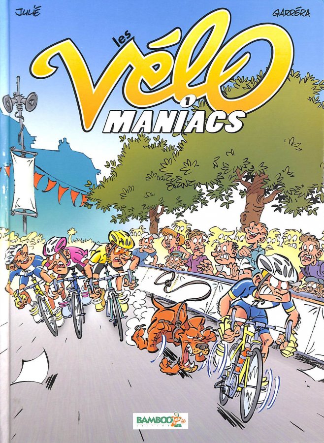 Image for Les VeLomaniacs, Tome 1 :