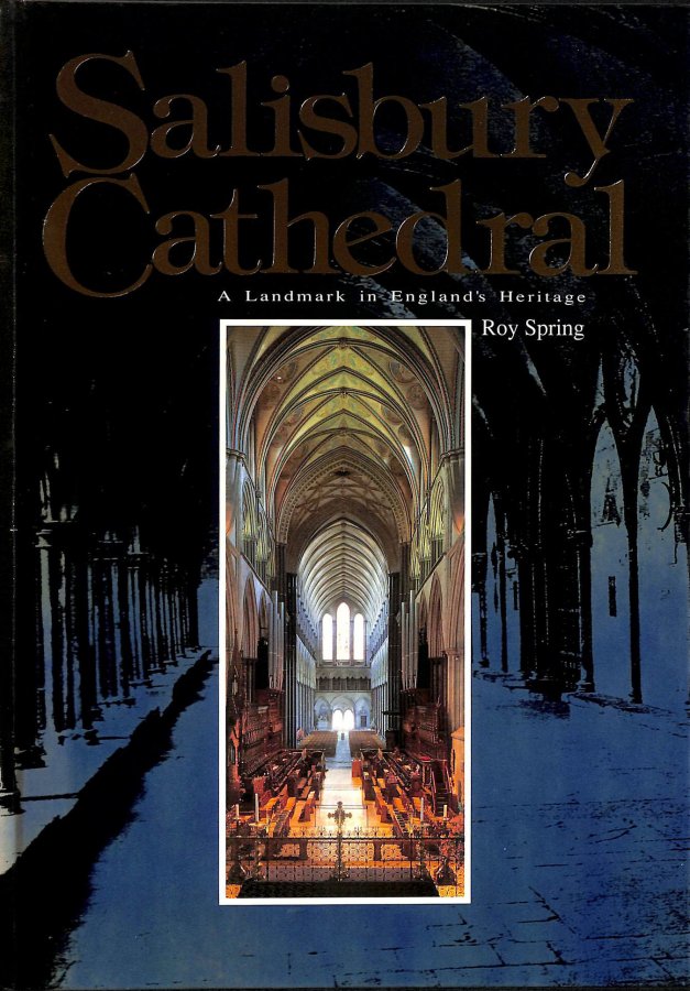 Image for Salisbury Cathedral: A Landmark In England's Heritage