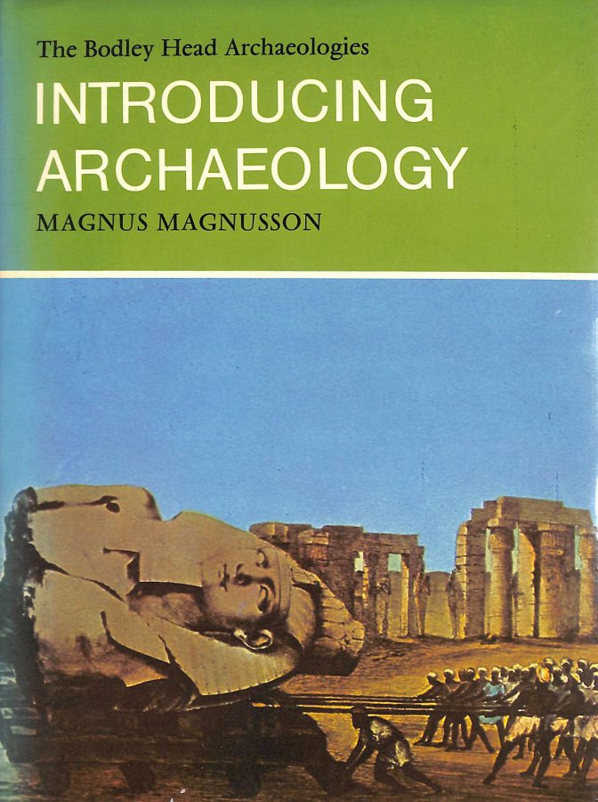 Image for Introducing Archaeology (Bodley Head Archaeology)