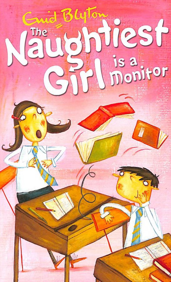 Image for The Naughtiest Girl: Naughtiest Girl Is A Monitor: Book 3