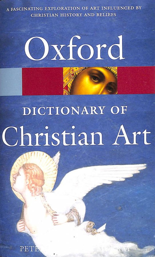 Image for A Dictionary Of Christian Art (Oxford Paperback Reference)