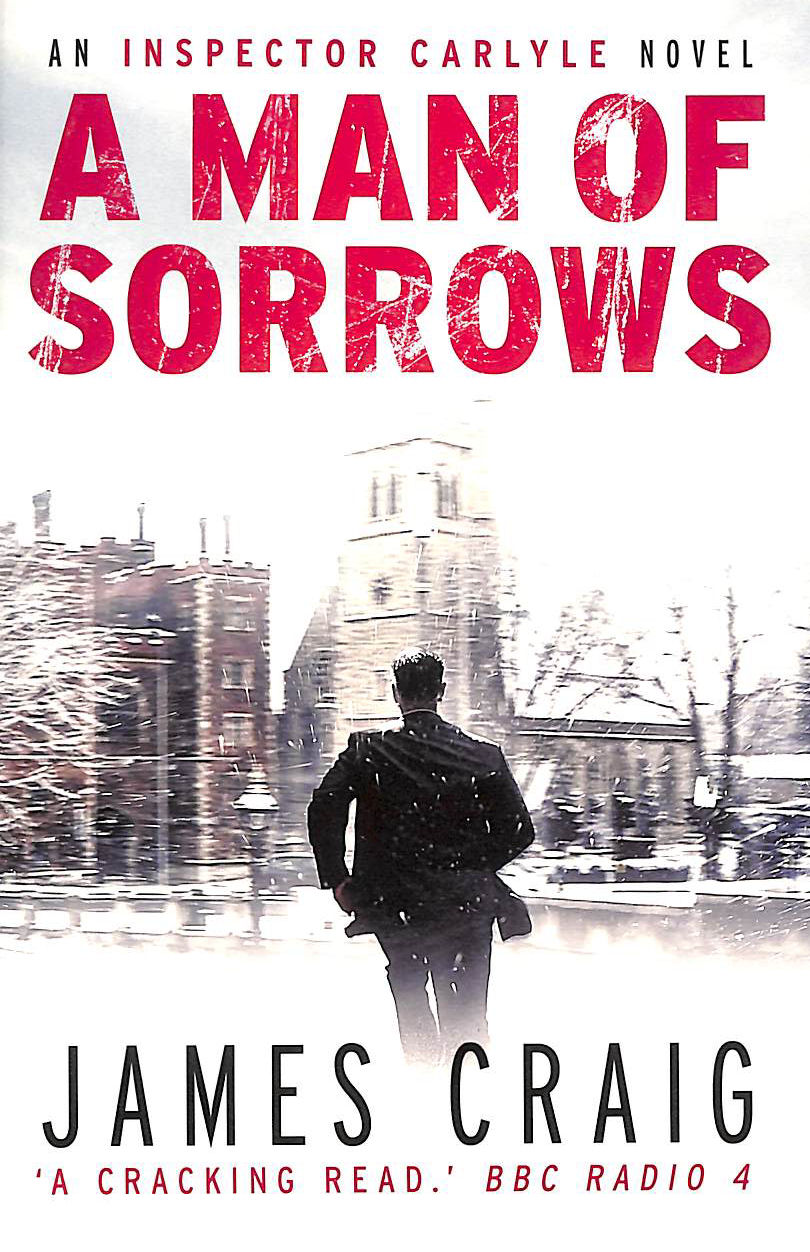 Image for A Man Of Sorrows (Inspector Carlyle)