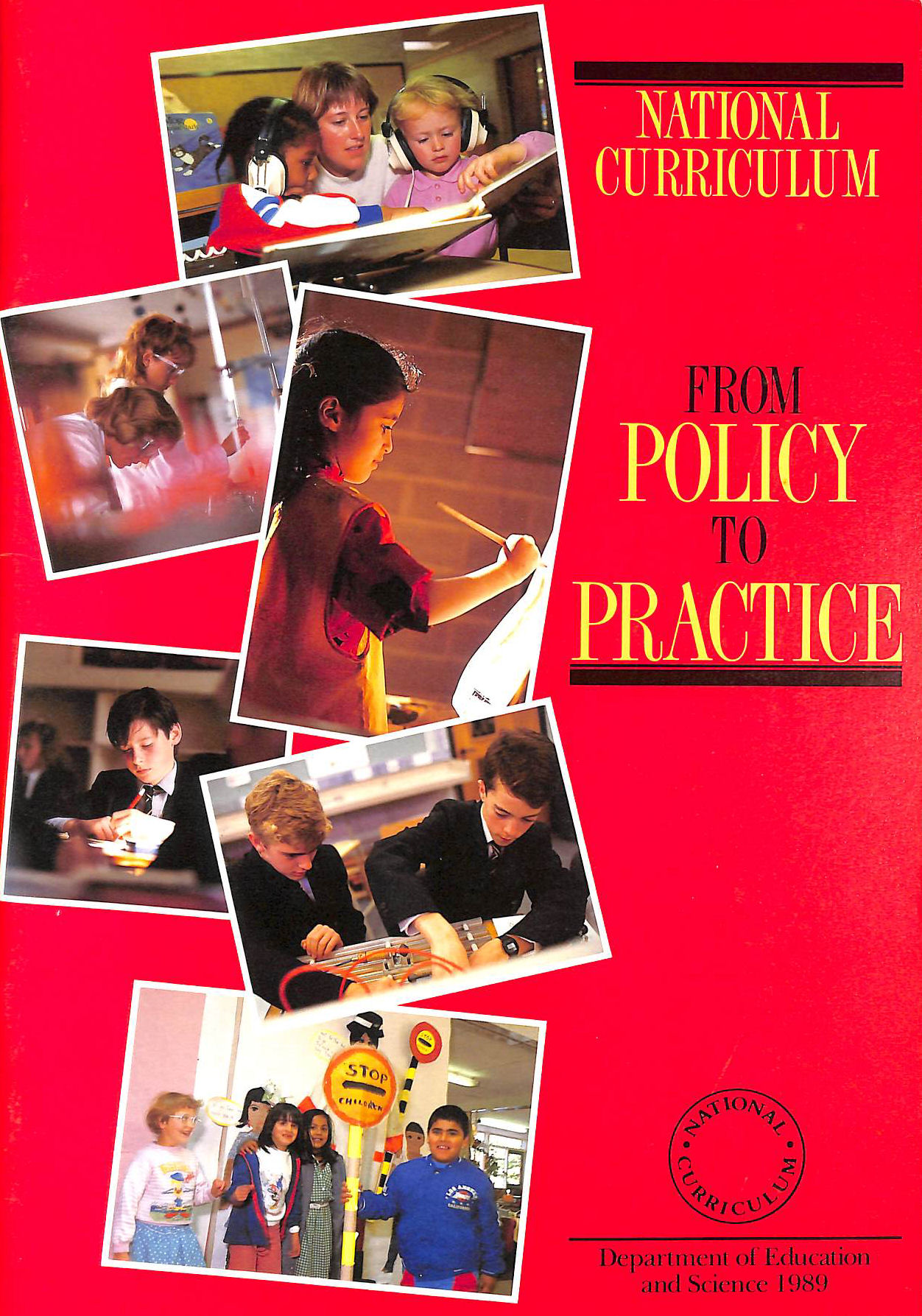 Image for National Curriculum: From Policy To Practice