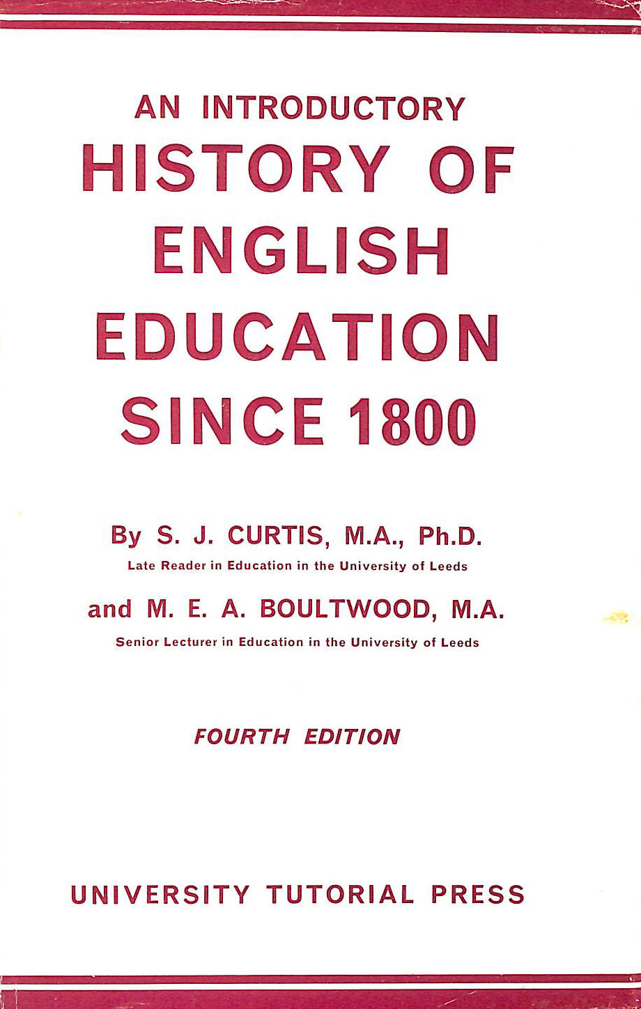 Image for An Introductory History of English Education Since 1800