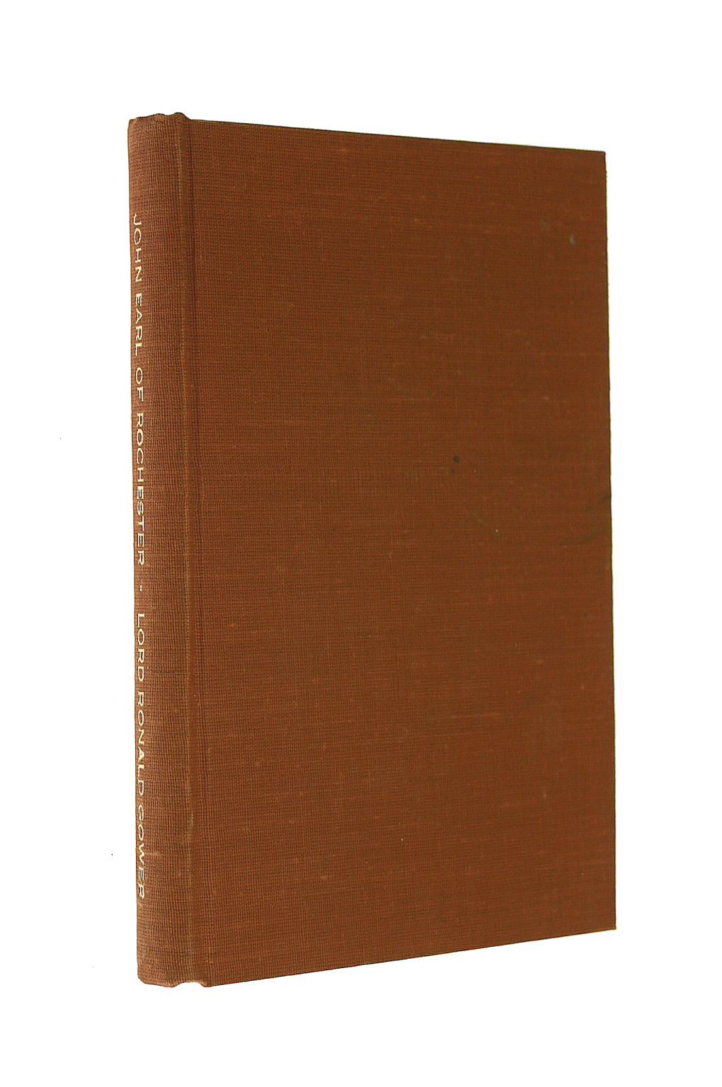 Image for Some Passages of the Life and Death of the Right Honourable John, Earl of Rochester