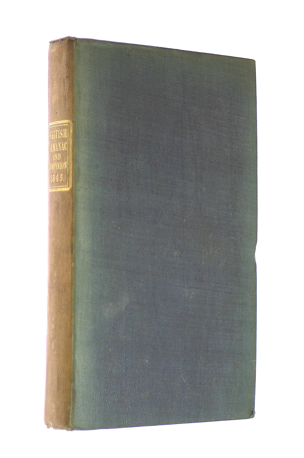 Image for The British Almanac Of The Society For The Diffusion Of Useful Knowledge, For The Year 1845/Companion To The Almanac; Or Year-Book Of General Informat
