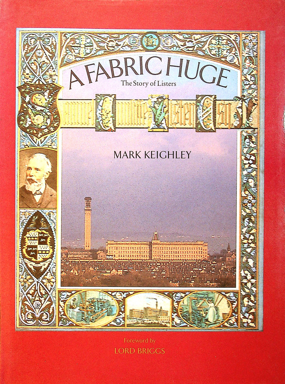 Image for A Fabric Huge: the Story of Listers