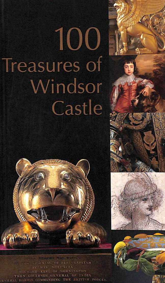 Image for 100 Treasures of Windsor Castle (Royal Collection)