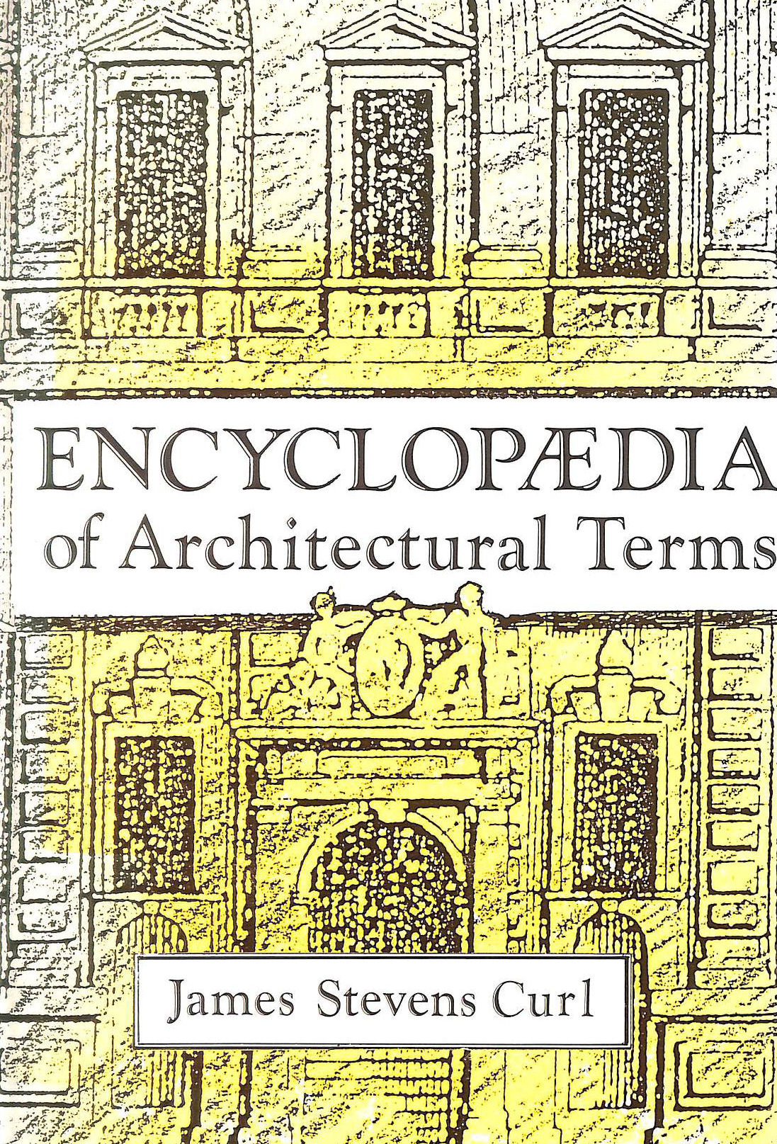 Encyclopaedia of Architectural Terms