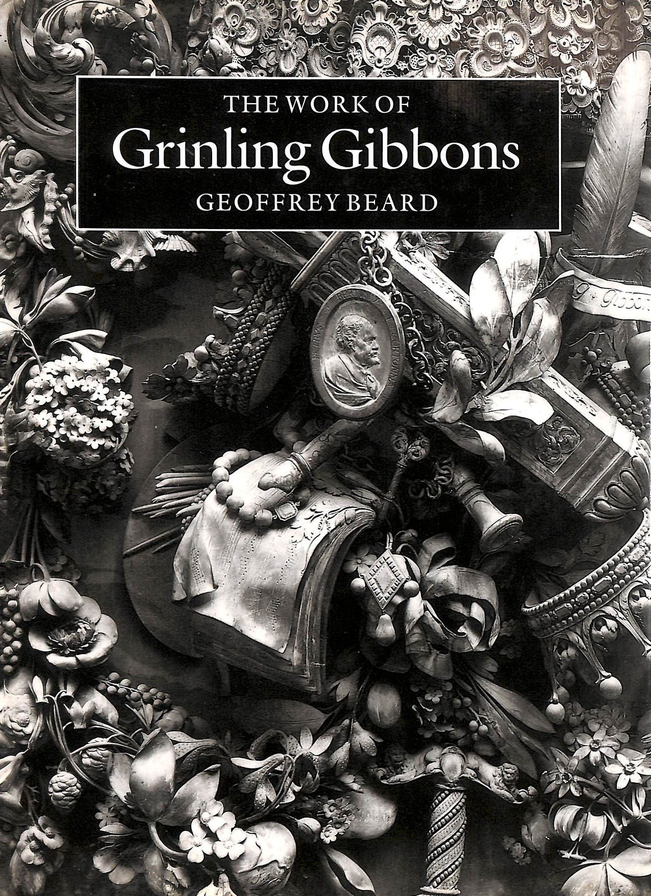 Image for The Work of Grinling Gibbons